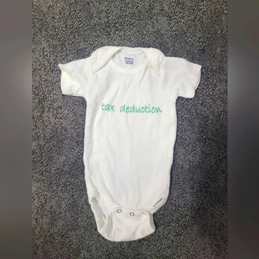 Gerber "Tax Deduction" Onesie